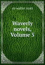 Waverly novels, Volume 5