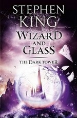 The Dark Tower: Wizard and Glass