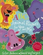 ABC Animal Rhymes for You and Me  (PB)