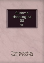 Summa theologica. 08