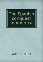 The Spanish conquest in America