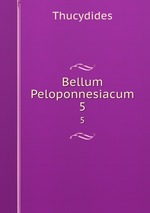 Bellum Peloponnesiacum. 5