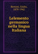 Lelemento germanico nella lingua Italiana