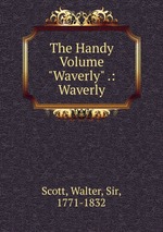 The Handy Volume "Waverly" .: Waverly
