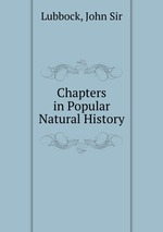 Chapters in Popular Natural History