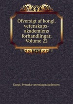 fversigt af kongl. vetenskaps-akademiens forhandlingar, Volume 22