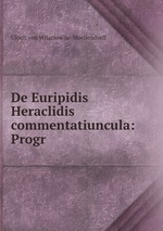 De Euripidis Heraclidis commentatiuncula: Progr