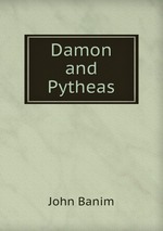Damon and Pytheas