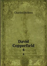 David Copperfield. 4