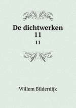 De dichtwerken. 11