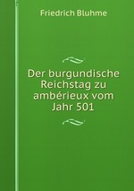 Der burgundische Reichstag zu ambrieux vom Jahr 501