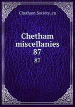 Chetham miscellanies. 87