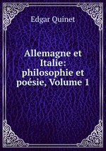 Allemagne et Italie: philosophie et posie, Volume 1