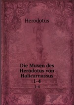 Die Musen des Herodotus von Halicarnassus. 1-4