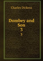 Dombey and Son. 3