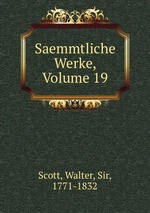 Saemmtliche Werke, Volume 19