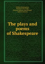 The plays and poems of Shakespeare