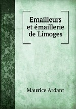 Emailleurs et maillerie de Limoges