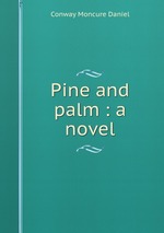 Pine and palm : a novel