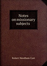 Notes on missionary subjects