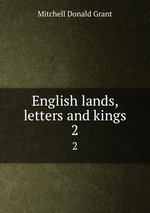 English lands, letters and kings. 2