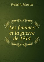 Les femmes et la guerre de 1914