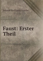 Faust: Erster Theil