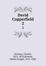 David Copperfield. 2