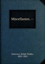Miscellanies. --