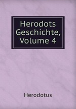 Herodots Geschichte, Volume 4
