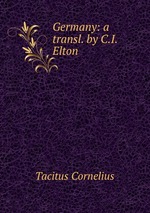 Germany: a transl. by C.I. Elton