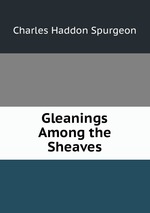 Gleanings Among the Sheaves