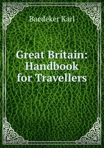 Great Britain: Handbook for Travellers