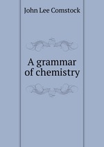 A grammar of chemistry