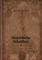 Historische Schriften. 1