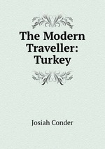 The Modern Traveller: Turkey