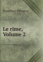 Le rime, Volume 2