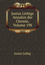 Justus Liebigs Annalen der Chemie, Volume 198