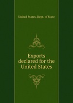 Exports declared for the United States