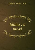 Idalia : a novel