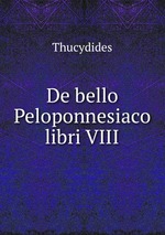 De bello Peloponnesiaco libri VIII
