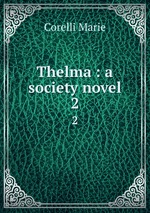 Thelma : a society novel. 2