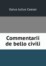 Commentarii de bello civili