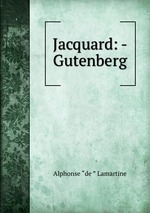 Jacquard: - Gutenberg