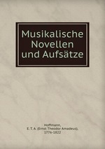 Musikalische Novellen und Aufstze