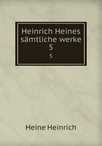 Heinrich Heines smtliche werke. 5