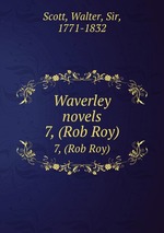 Waverley novels. 7, (Rob Roy)