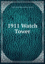 1911 Watch Tower