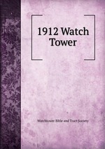 1912 Watch Tower