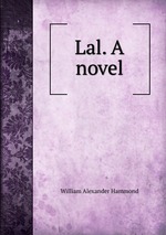 Lal. A novel